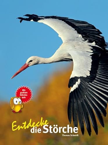 Entdecke die Störche (Entdecke - Die Reihe mit der Eule: Kindersachbuchreihe) von NTV Natur und Tier-Verlag