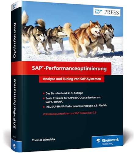 SAP-Performanceoptimierung: Performance von SAP steigern, inkl. SAP Fiori, SAP HANA und SAP S/4HANA (SAP PRESS) von Rheinwerk Verlag GmbH