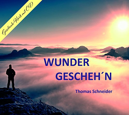 Wunder gescheh´n