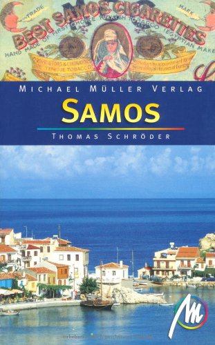 Samos: Reisehandbuch mit vielen praktischen Tipps. Samos: Reisehandbuch mit vielen praktischen Tipps.
