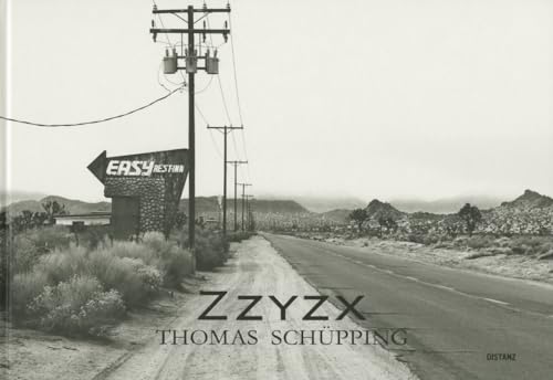 Thomas Schüpping: ZZYZX