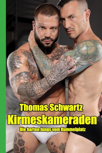 Kirmeskameraden (Männersachen, Band 16) von Independently published