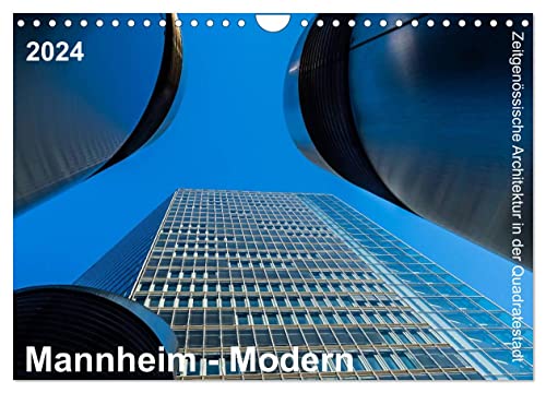Mannheim Modern. Zeitgenössische Architektur in der Quadratestadt. (Wandkalender 2024 DIN A4 quer), CALVENDO Monatskalender von CALVENDO