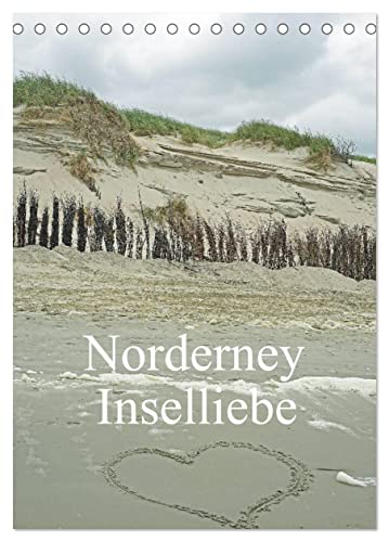Norderney - Inselliebe (Tischkalender 2025 DIN A5 hoch), CALVENDO Monatskalender von CALVENDO