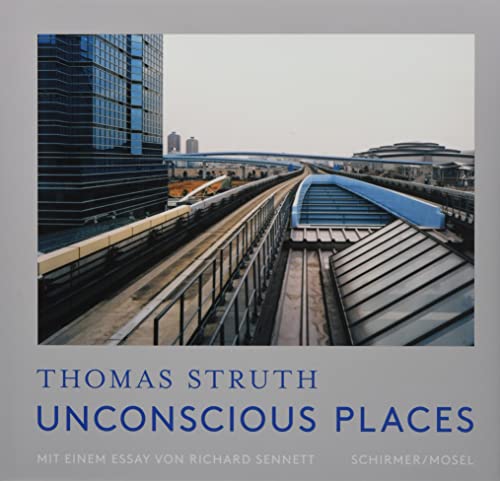 Thomas Struth: Unconscious Places von Schirmer /Mosel Verlag Gm