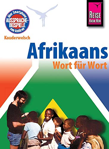 Afrikaans - Wort für Wort: Kauderwelsch-Sprachführer von Reise Know-How von Reise Know-How Rump GmbH