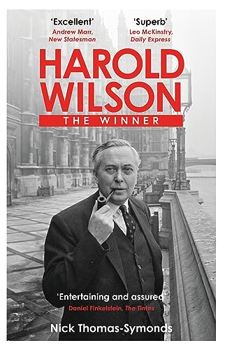 Harold Wilson: The Winner von Weidenfeld & Nicolson