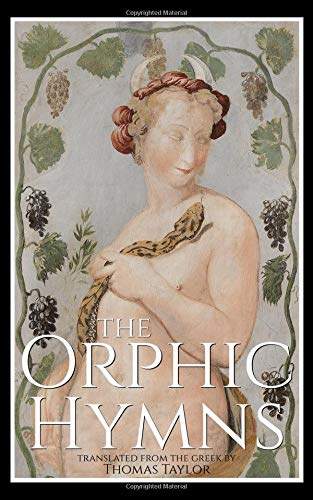 The Orphic Hymns von Independently published