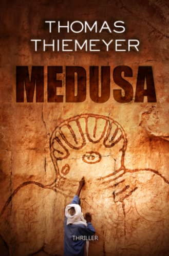 Medusa (Hannah Peters, Band 1) von Thomas Thiemeyer