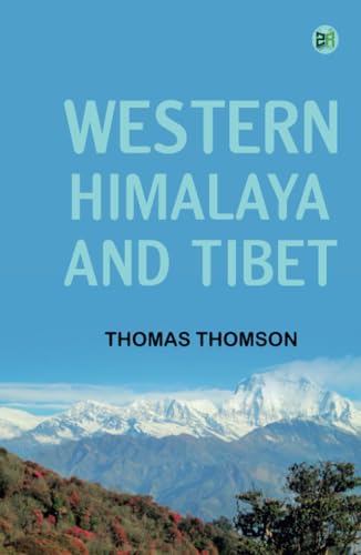 Western Himalaya and Tibet von Zinc Read