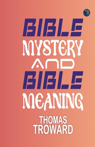 Bible Mystery and Bible Meaning