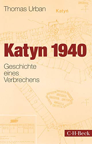 Katyn 1940: Geschichte eines Verbrechens (Beck Paperback) von Beck C. H.