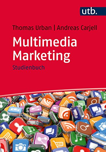 Multimedia Marketing: Studienbuch