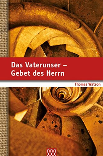 Das Vaterunser - Gebet des Herrn von 3 L