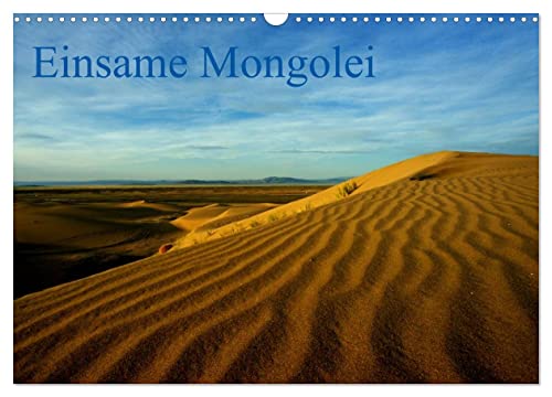Einsame Mongolei (Wandkalender 2024 DIN A3 quer), CALVENDO Monatskalender von CALVENDO