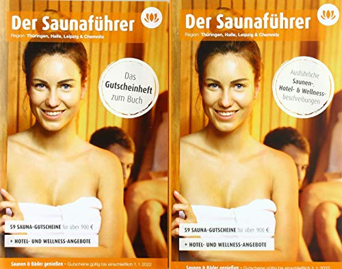 Region 11.7: Thüringen, Halle, Leipzig & Chemnitz - Der regionale Saunaführer mit Gutscheinen: Wellness Gutscheinbuch 2020/21 (Der Saunaführer: Die regionalen Saunaführer mit Gutscheinen) von Druck- und Verlagshaus Wiege