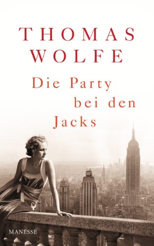 Die Party bei den Jacks: Roman von Manesse Verlag