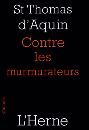 CONTRE LES MURMURATEURS