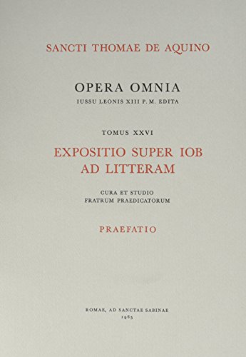 EXPOSITIO SUPER IOB AD LITTERAM - TOME 26: 2 volumes