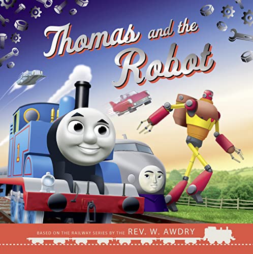 Thomas & Friends: Thomas and the Robot