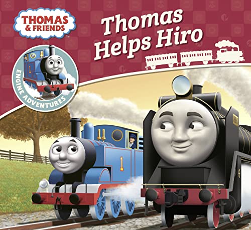 Thomas & Friends: Thomas Helps Hiro (Thomas Engine Adventures)