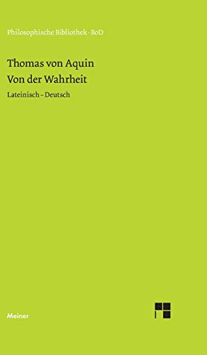 Philosophische Bibliothek Band 384: Von der Wahrheit - De veritate von Meiner Felix Verlag GmbH