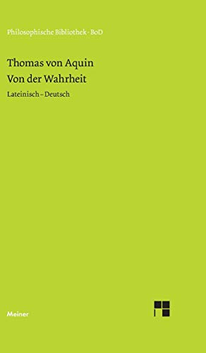 Philosophische Bibliothek Band 384: Von der Wahrheit - De veritate Philosophische Bibliothek Band 384: Von der Wahrheit - De veritate