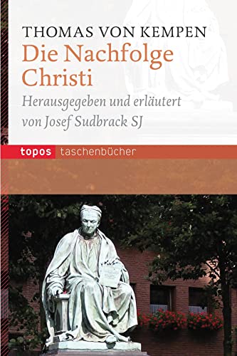 Die Nachfolge Christi (Topos Taschenbücher) von Topos, Verlagsgem.