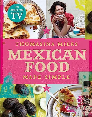 Mexican Food Made Simple von Hodder & Stoughton