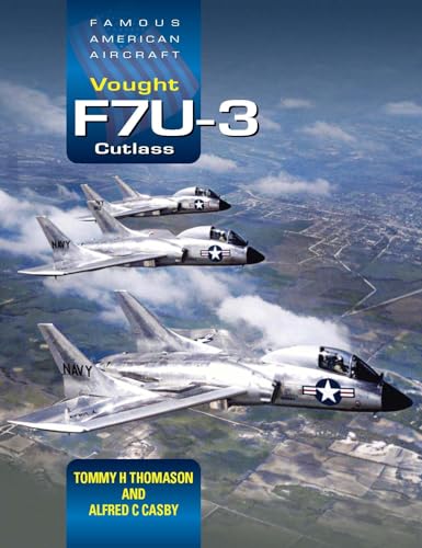 Vought F7u-3 Cutlass von Crecy Publishing