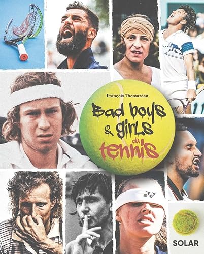 Bad boys & girls du tennis von SOLAR