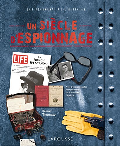 Un siècle d'espionnage von Larousse