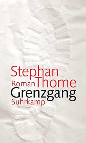 Grenzgang: Roman