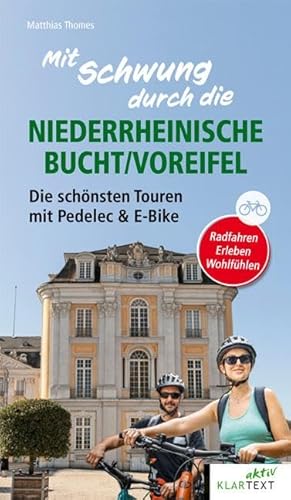 Mit Schwung durch die Niederrheinische Bucht: Die schönsten Touren mit Pedelec und E-Bike