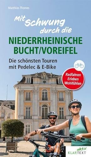 Mit Schwung durch die Niederrheinische Bucht: Die schönsten Touren mit Pedelec und E-Bike