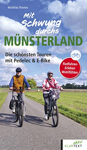 Mit Schwung durchs Münsterland: Die schönsten Touren mit Pedelec & E-Bike