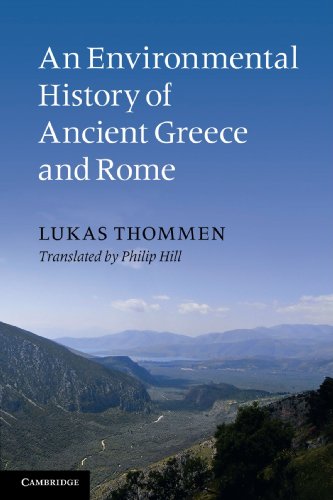 An Environmental History of Ancient Greece and Rome (Key Themes in Ancient History (Paperback))