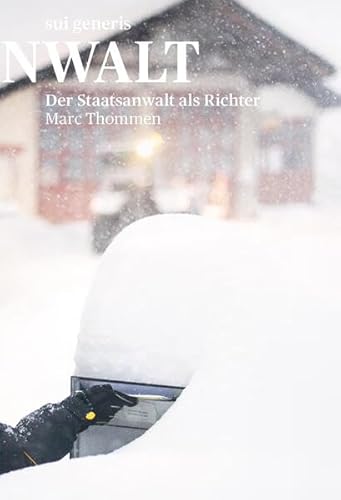 Der Staatsanwalt als Richter: Dürfen Freiheitsstrafen in Strafbefehlen ausgefällt werden? von sui generis Verlag für Open-Access-Publikationen