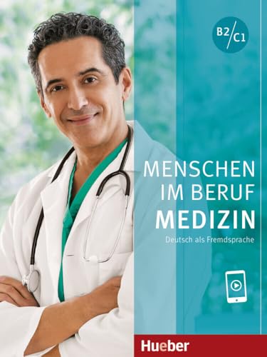 Menschen Im Beruf Medizin B2/C1: Kursbuch mit Audios online von Hueber
