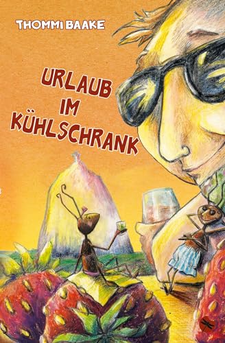 Urlaub im Kühlschrank