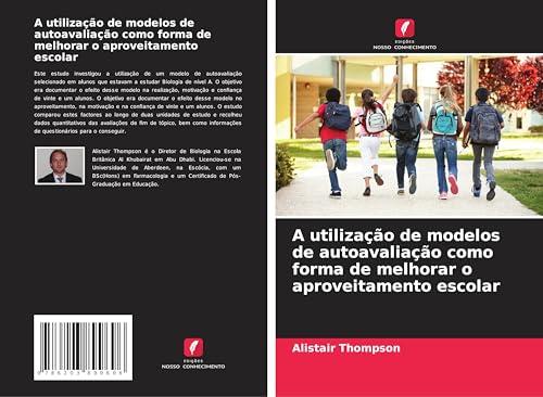 A utilização de modelos de autoavaliação como forma de melhorar o aproveitamento escolar
