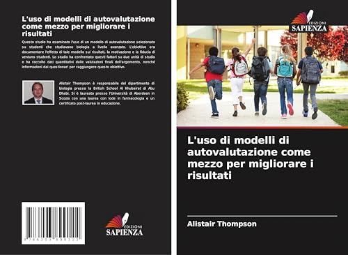 L'uso di modelli di autovalutazione come mezzo per migliorare i risultati von Edizioni Sapienza