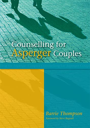 Counselling for Asperger Couples Counselling for Asperger Couples von Jessica Kingsley Publishers