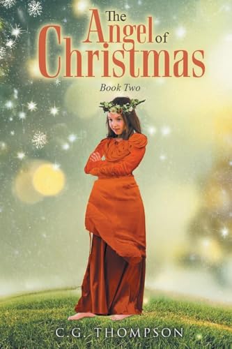 The Angel Of Christmas: Book Two The Angel Of Christmas: Book Two von Bookside Press
