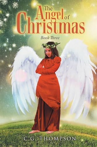 The Angel of Christmas: Book Three von Bookside Press