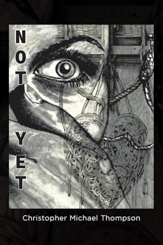 Not Yet von Covenant Books