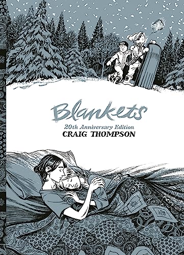 Blankets: 20th Anniversary Edition Blankets: 20th Anniversary Edition