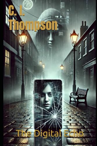 The Digital Echo von Independently published
