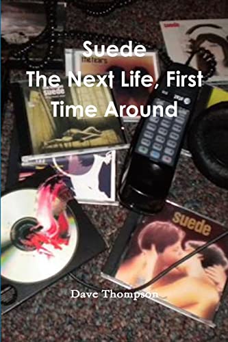 Suede: The Next Life, First Time Around von Lulu
