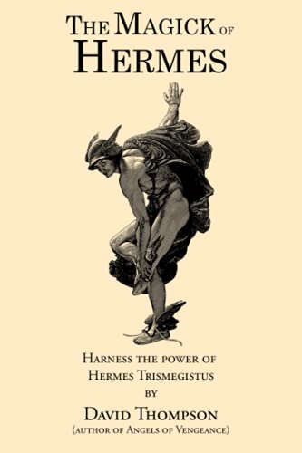 The Magick of Hermes: Magick for Money and Business (Grecian Magick) von Independently published